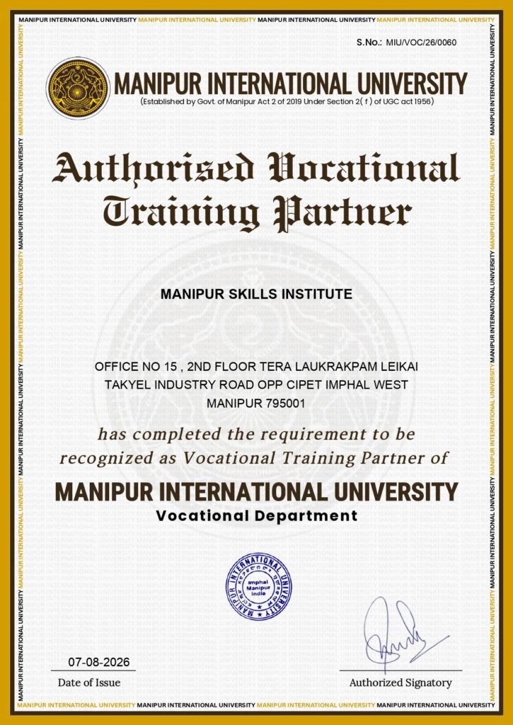 Authorization Certificate for Manipur Skills Institute